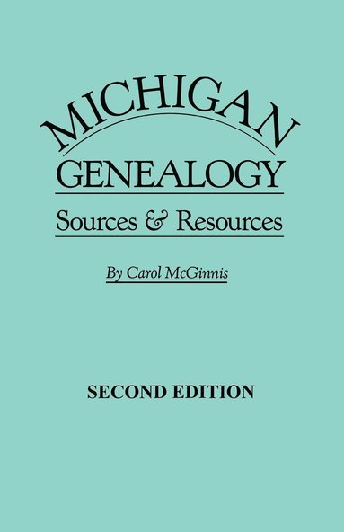bokomslag Michigan Genealogy 2nd Edition