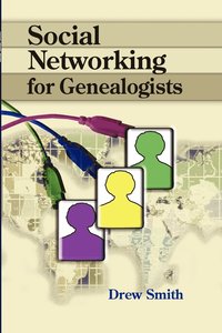 bokomslag Social Networking for Genealogists