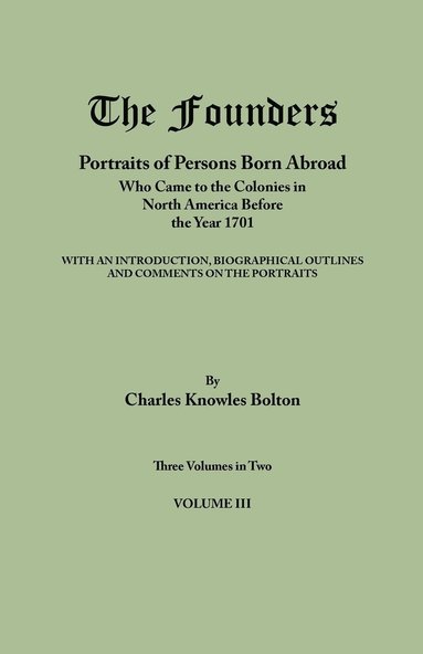 Charles Knowles Bolton - Founders, Häftad