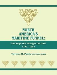 bokomslag North America's Maritime Funnel
