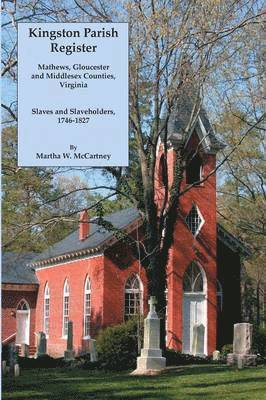 Martha W. McCartney - Kingston Parish Register, Häftad