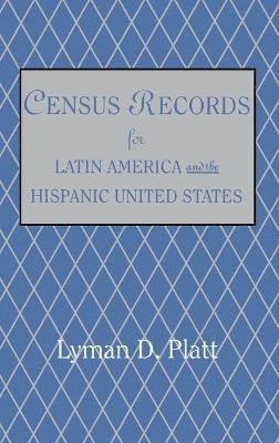 bokomslag Census Records for Latin America and the Hispanic United States