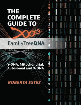 bokomslag Complete Guide to FamilyTreeDNA
