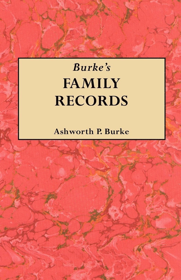 Burke's Family Records 1