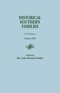 bokomslag Historical Southern Families. in 23 Volumes. Volume XXII