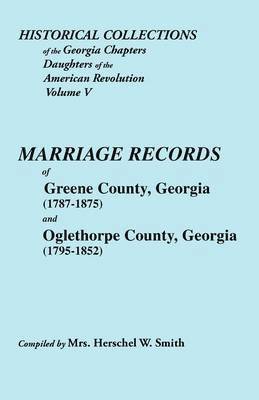 Historical Collections of the Georgia Chapters Daughters of the American Revolution. Vol. 5 1