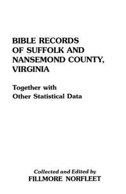 bokomslag Bible Records of Suffolk & Nansemond County, Virginia