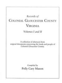 bokomslag Records of Colonial Gloucester County, Virginia