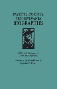 bokomslag Fayette County, Pennsylvania, Biographies