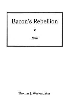 bokomslag Bacon's Rebellion, 1676