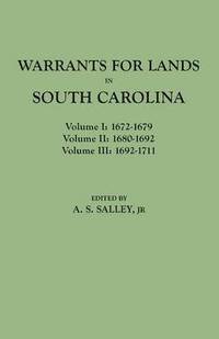 bokomslag Warrants for Land in South Carolina, 1672-1711
