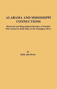 bokomslag Alabama and Mississippi Connections