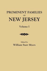 bokomslag Prominent Families of New Jersey. In Two Volumes. Volume I