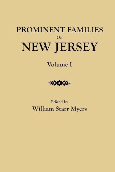 bokomslag Prominent Families of New Jersey. In Two Volumes. Volume I