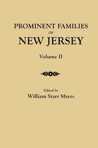 bokomslag Prominent Families of New Jersey. In Two Volumes. Volume II