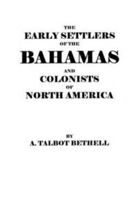 bokomslag Early Settlers of the Bahamas and Colonists of North America