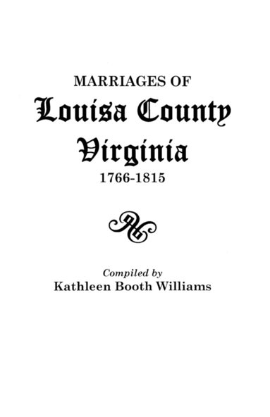 bokomslag Marriages of Louisa County, Virginia, 1766-1815