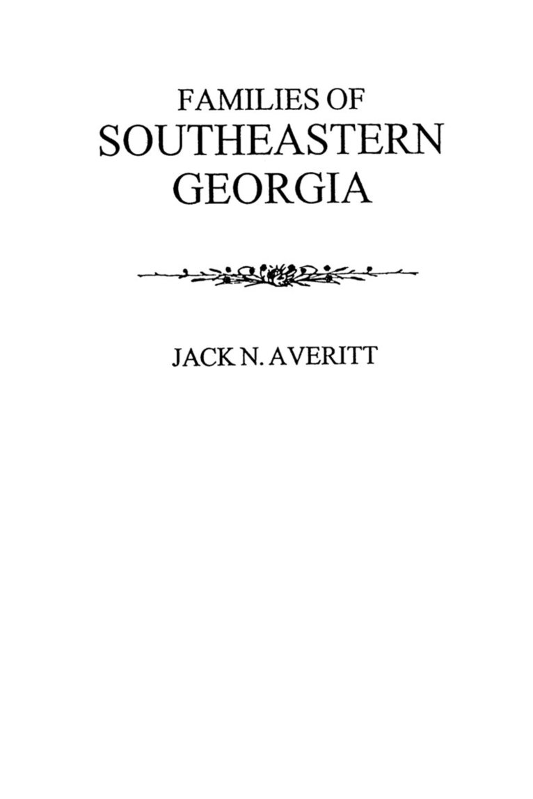 Families of Southeastern Georgia Excerpted from Georgia's Coastal Plain 1