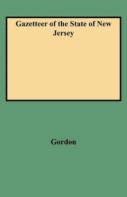 Gordon, Thomas F. Gordon - Gazetteer of the State of New Jersey, Häftad