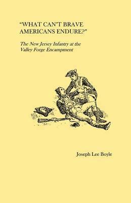 Boyle - What Can't Brave Americans Endure?, Häftad