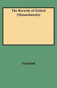 bokomslag Records of Oxford [Massachusetts]