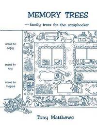 bokomslag Memory Trees--Family Trees for the Scrapbooker