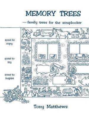 Memory Trees--Family Trees for the Scrapbooker 1