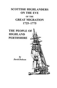 bokomslag Scottish Highlanders on the Eve of the Great Migration, 1725-1775