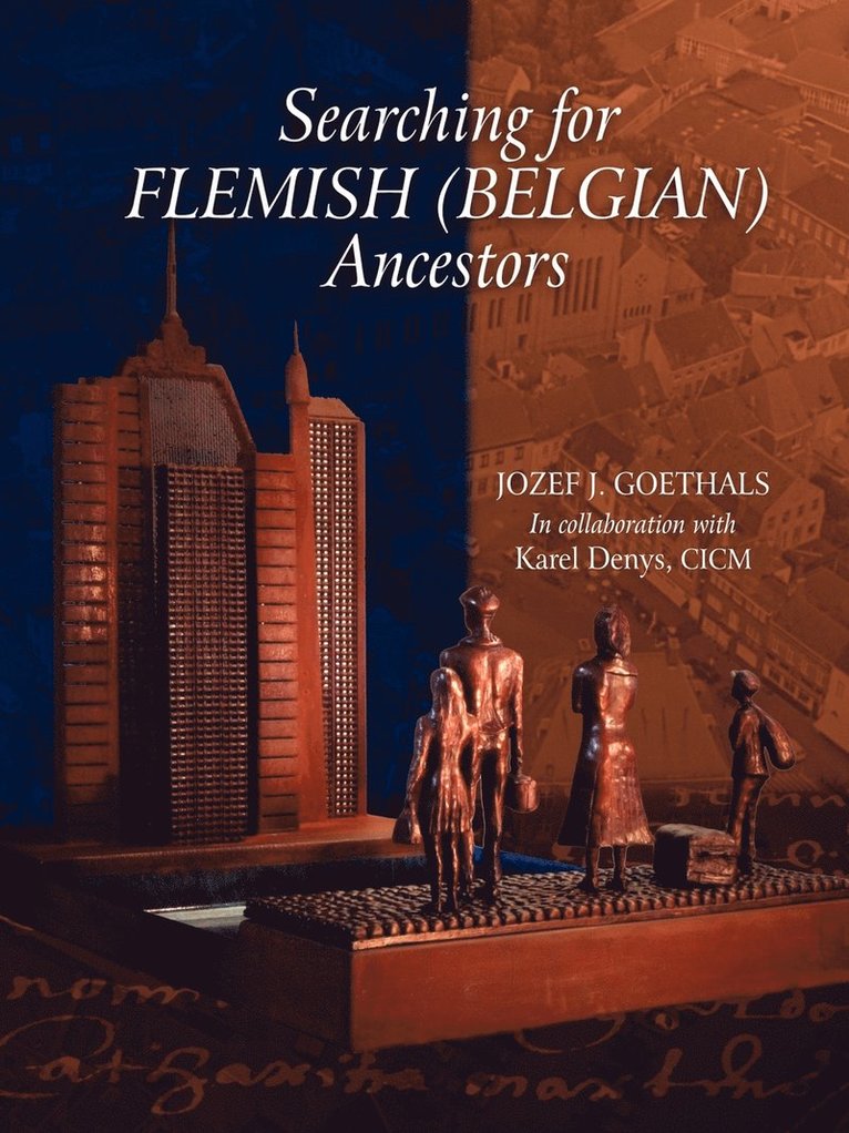 Searching for Flemish (Belgian) Ancestors 1