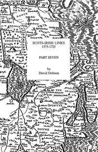 bokomslag Scots-Irish Links, 1575-1725. Part Seven