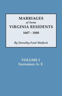 bokomslag Marriages of Some Virginia Residents, Vol. I