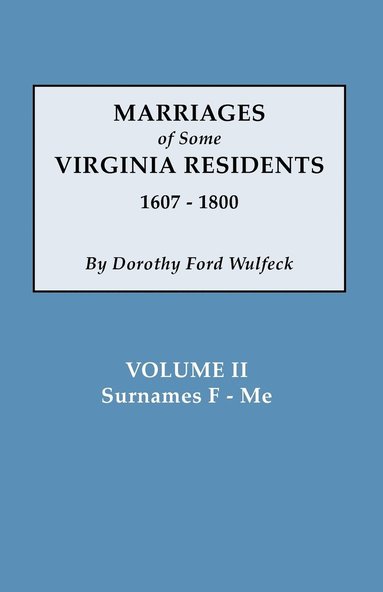 bokomslag Marriages of Some Virginia Residents, Vol. II