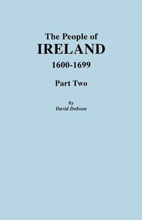 bokomslag People of Ireland 1600-1699, Part Two