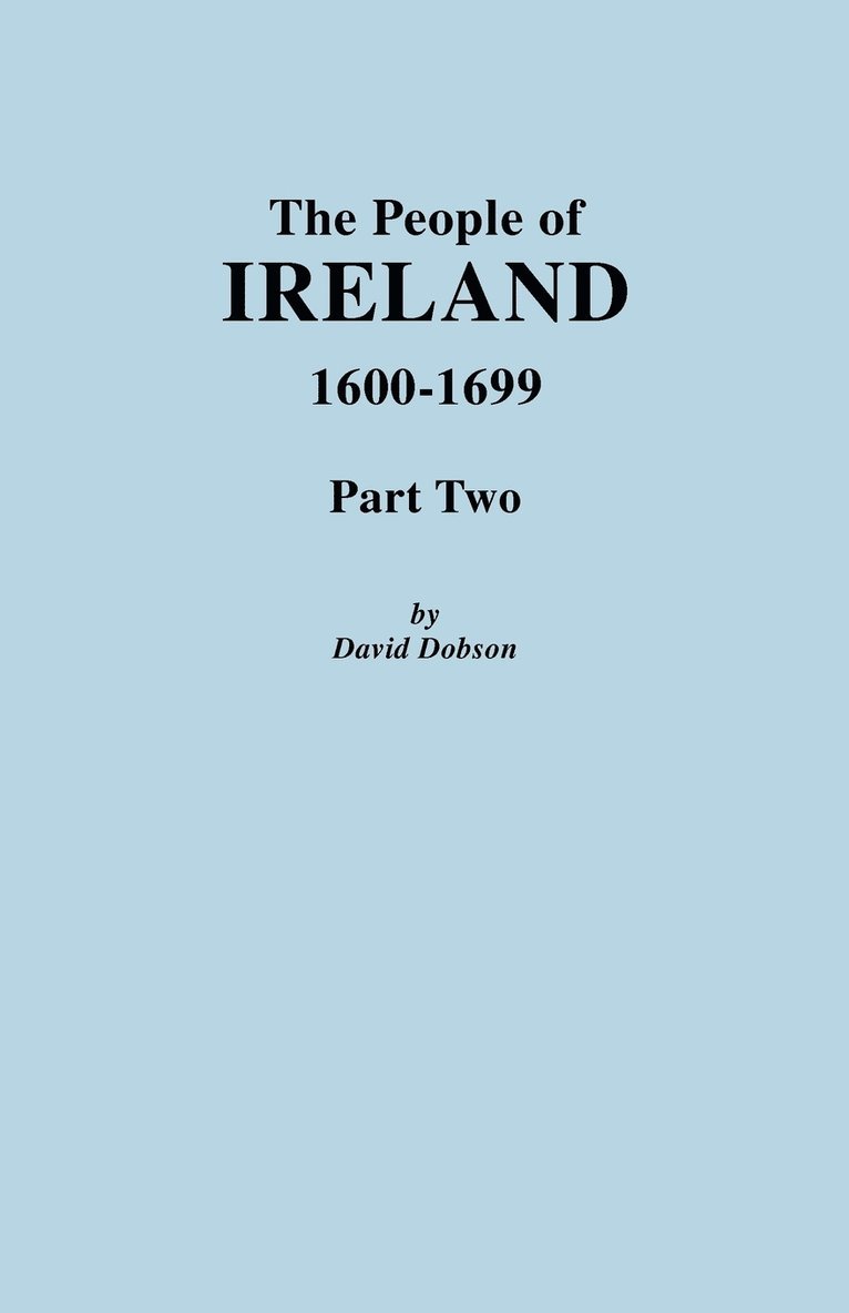 People of Ireland 1600-1699, Part Two 1