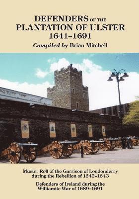 Brian Mitchell - Defenders of the Plantation of Ulster, 1641-1691, Häftad