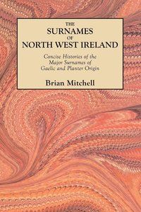 bokomslag The Surnames of North West Ireland