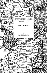 bokomslag Scots-Irish Links 1575-1725. Part Eight