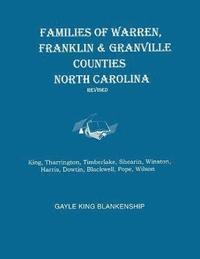 bokomslag Families of Warren, Franklin & Granville Counties, North Carolina. Revised. Families