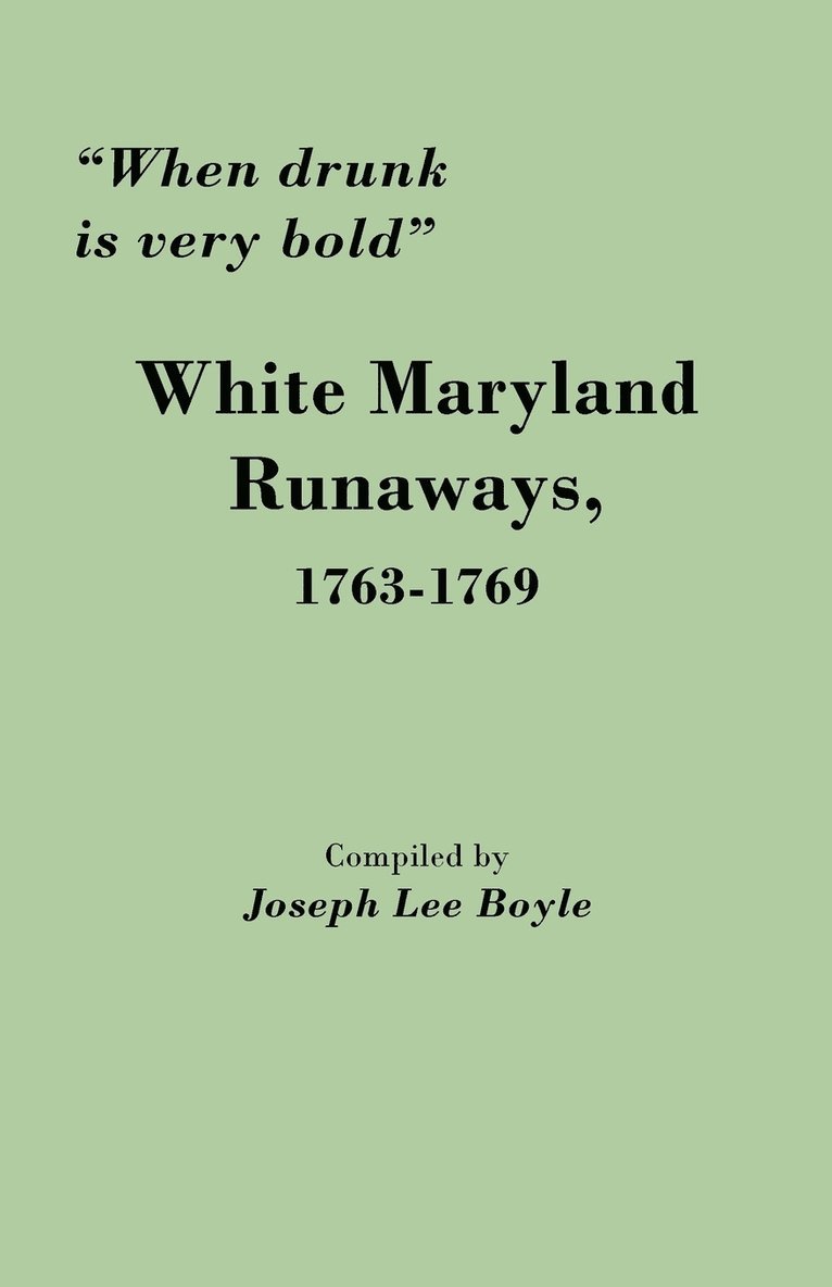 Joseph Lee Boyle - "When Drunk is Very Bold", Häftad