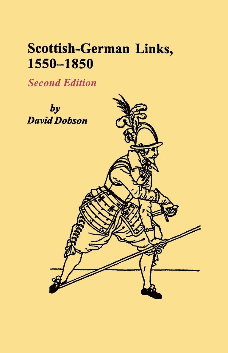 Scottish-German Links, 1550-1850. Second Edition 1