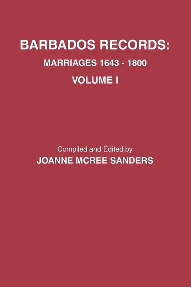 bokomslag Barbados Records. Marriages, 1643-1800