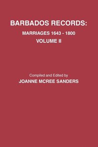 bokomslag Barbados Records. Marriages, 1643-1800