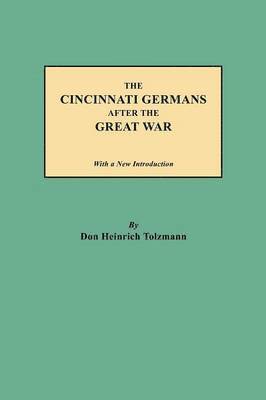 The Cincinnati Germans After the Great War 1