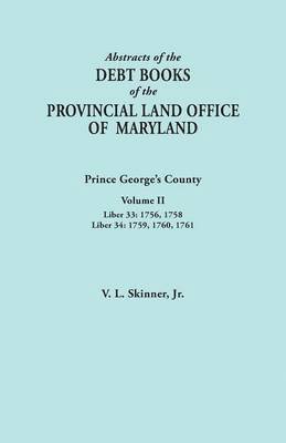 bokomslag Abstracts of the Debt Books of the Provincial Land Office of Maryland