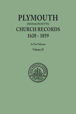 bokomslag Plymouth Church Records, 1620-1859 [Massachusetts]. in Two Volumes. Volume II