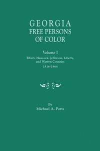 bokomslag Georgia Free Persons of Color, Volume I