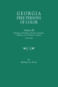 bokomslag Georgia Free Persons of Color, Volume III