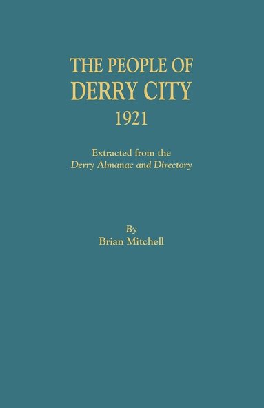 Brian Mitchell - People of Derry City, 1921, Häftad