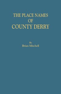 bokomslag Place Names of County Derry