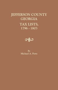 bokomslag Jefferson County, Georgia, Tax Lists, 1796-1803